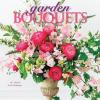 Garden Bouquets