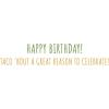 Graphique Party Cats Birthday Card, Family and Friends, Color-Coordinated Envelope, 5″ x 7″(Taco)